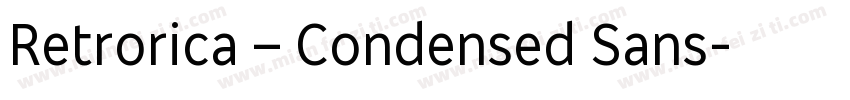 Retrorica – Condensed Sans字体转换